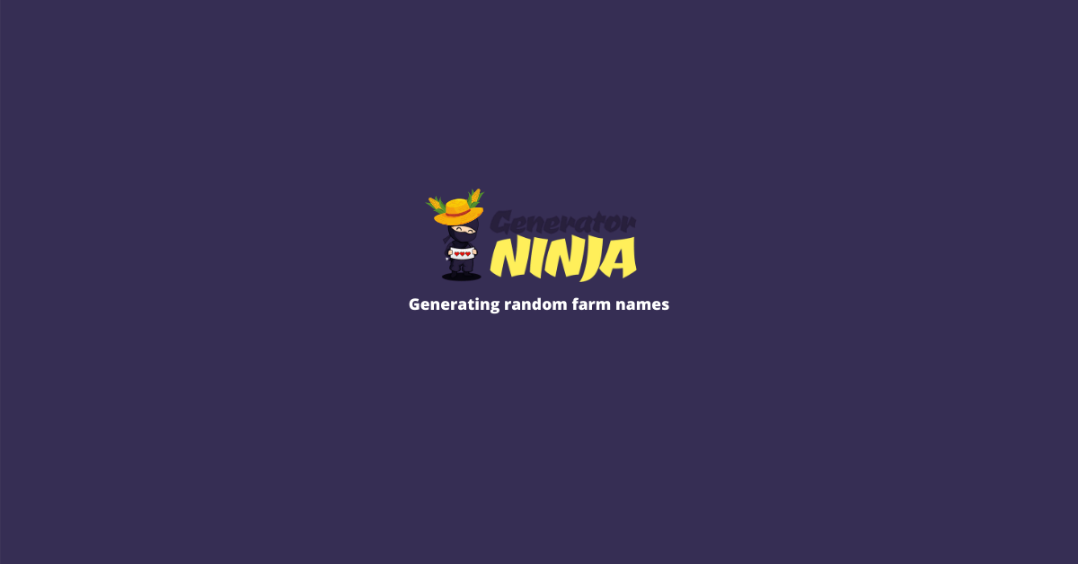 Farm Name Generator | Generator Ninja